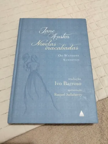 Livro Novelas Inacabadas de Jane Austen