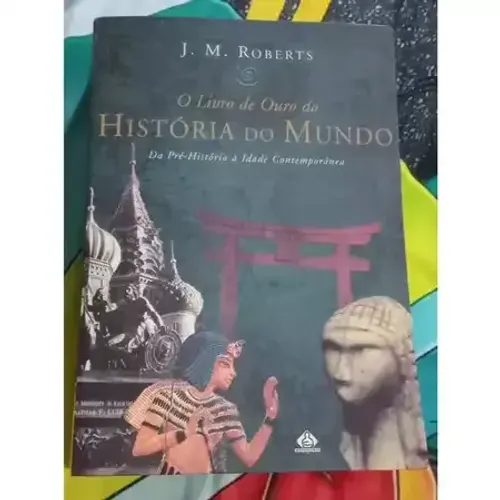 O Livro De Ouro Da História Do Mundo Ediouro 2000 2ª Ed Português