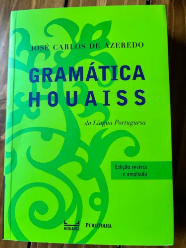 Gramática Houaiss da Língua Portuguesa