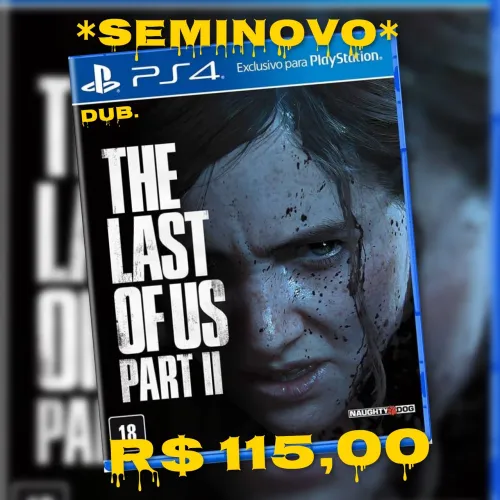 The Last Of Us II - PS4 / PS5 - Leia o anúncio