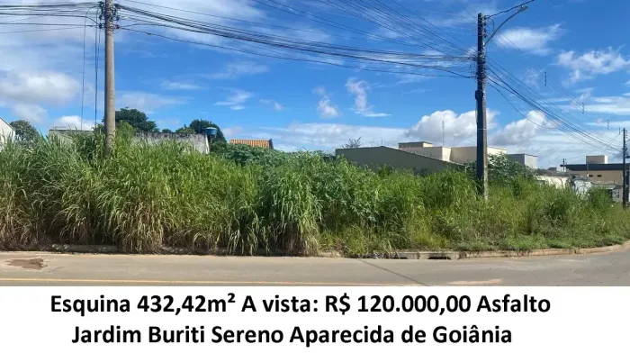 Leia a descrição: Esquina 432,42m² (Asfalto) Jardim Buriti Sereno