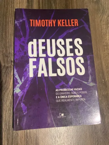 deuses falsos - timothy keller