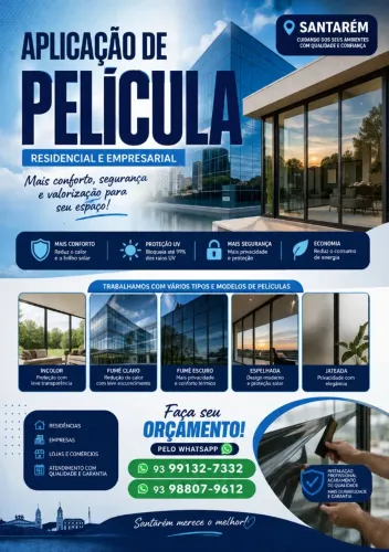 Trabalhamos com aplicação de película residencial e empresarial em Santarém