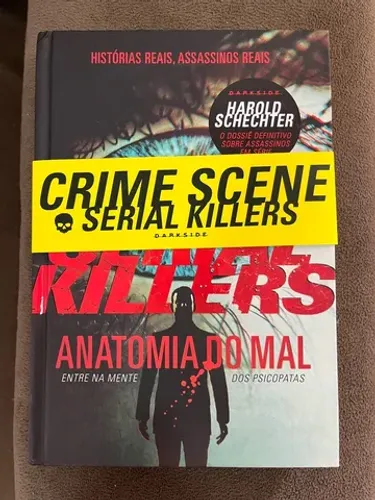 Serial Killers - Anatomia do Mal