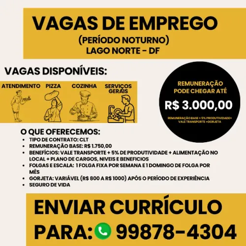 VAGA DE EMPREGO - RESTAURANTE LAGO NORTE/DF - (NOTURNO)