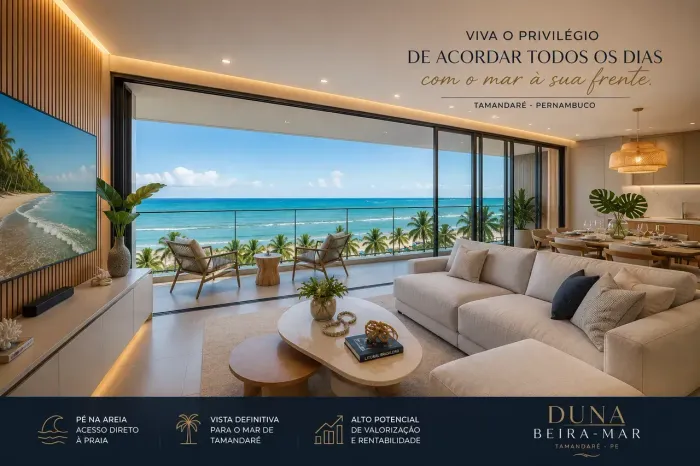 Duna Beira-Mar | O Investimento Pé na Areia com Alto Potencial de Rentabilidade