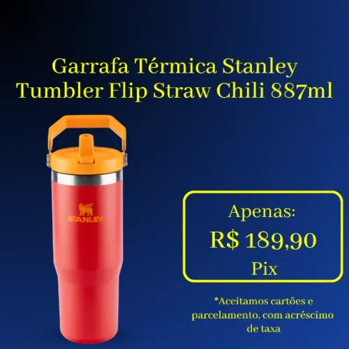 Stanley Tumbler Térmico Flip Straw Chili 887ml Original - Novo