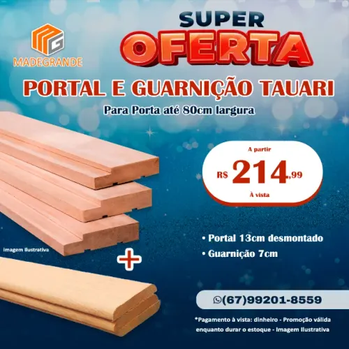 Promoção Portal e Guarnição de Madeira