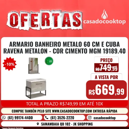 ARMARIO BANHEIRO METALO 60 CM E CUBA RAVENA METALON - COR CIMENTO MGM 19189.40