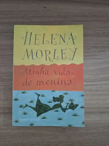 Livro - Minha Vida de Menina - Helena Morley