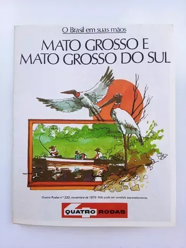 Mapa Turismo Mato Grosso, M. G. Sul - Revista Quatro Rodas - 1980