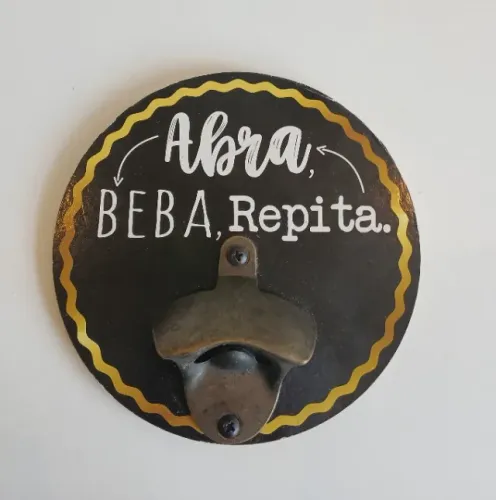 Abridor de garrafas Decoração de Parede decorativo com a Abra, BEBA, Repita Enfeite 