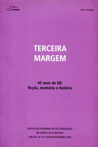 Livro - Terceira Margem - 40 Anos de 68 - Ficção Memoria e Historia / Diversos Autores