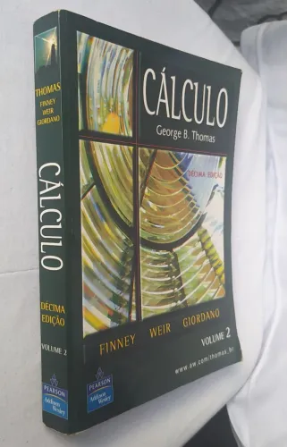 Livro Cálculo -  Volume 2 - Finney, Weir, Giordano.