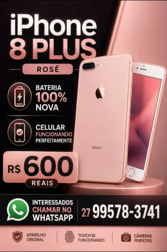 Vendo iPhone 8 plus rose, perfeito estado , bateria nova 100%, 600 reais, *