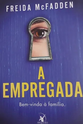 Livro A EMPREGADA - BEM-VINDA AO LAR.