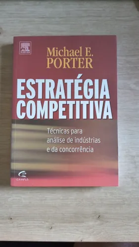 Estratégia Competitiva - Michael Porter