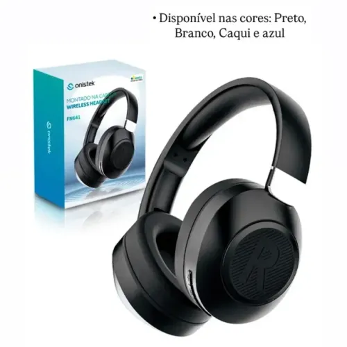Headset Wireless ONISTEK ON-FN641 - Som Imersivo, Conforto e Conectividade Sem Fios para J