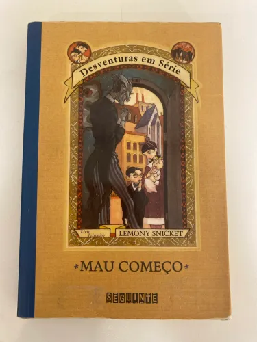 Desventuras em Série - Mau Começo