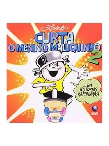 Livro em quadrinhos "Curta o Menino Maluquinho 2" - Ziraldo