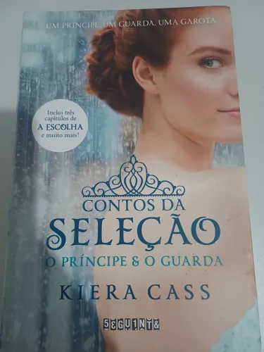 Livro Contos da Seleção O príncipe e o Guarda