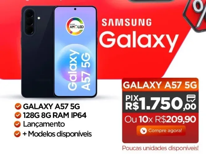SMARTPHONE GALAXY A 57 5G 128G - TEMOS VAREJO E ATACADO