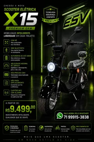 SCOOTER ELÉTRICA X15 PREMIUM 0 KM garantia SERVIÇO DE ENTREGA