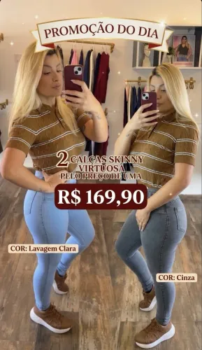 Calça skinny