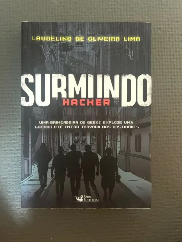 Laudelino de O. Lima - Submundo Hacker