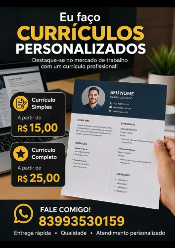 Faço currículos personalizados.