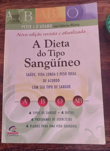 Livro A Dieta Do Tipo Sanguíneo - Peter J. D'Adamo (Conservado)