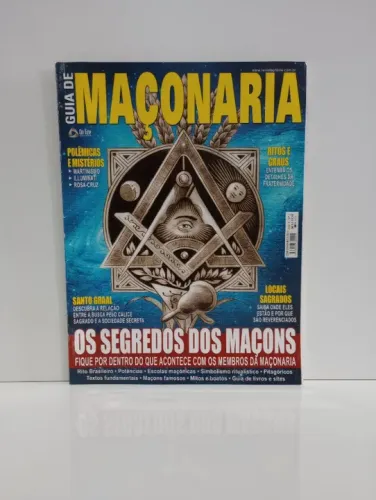 Revista Guia da Maçonaria - Os Segredos dos Maçons