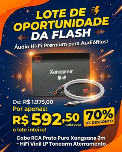  Lote de Oportunidade da Flash - Áudio Hi-Fi Premium para Audiófilos!