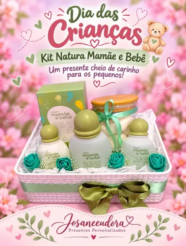 KIT INFANTIL NATURA MAMÃE BEBÊ