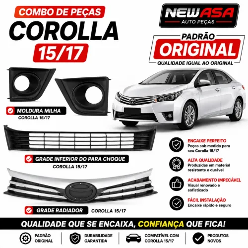 KIT PEÇAS PARA COROLLA 15/17 ( PAR MOLDURA MILHA ) ( GRADE PARA CHOQUE E GRADE RADIADOR