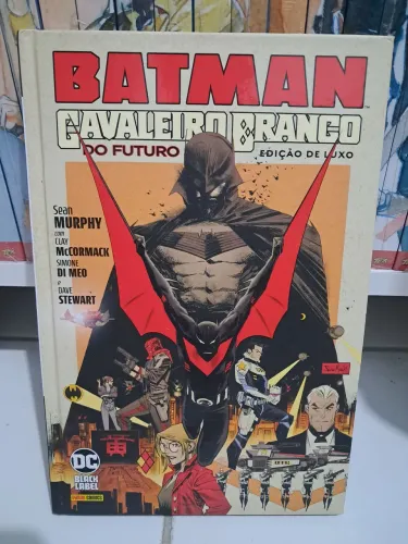 Batman Cavaleiro Branco do Futuro - Edição de luxo