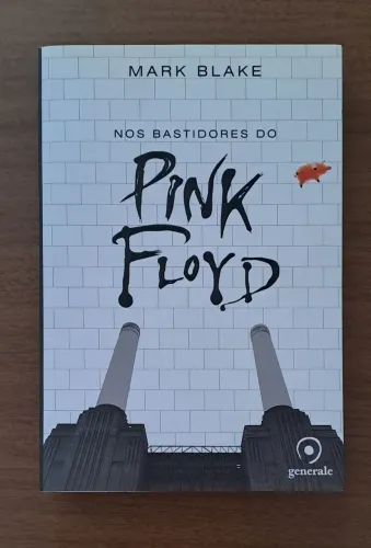 Nos Bastidores do Pink Floyd
