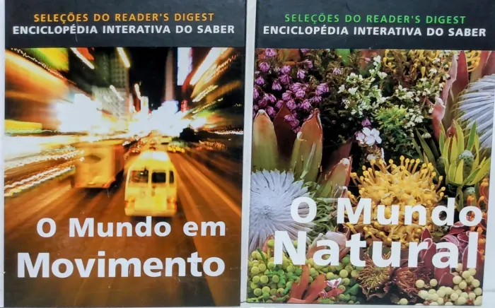 Enciclopédia Interativa do Saber - O Mundo em Movimento e O Mundo Natural