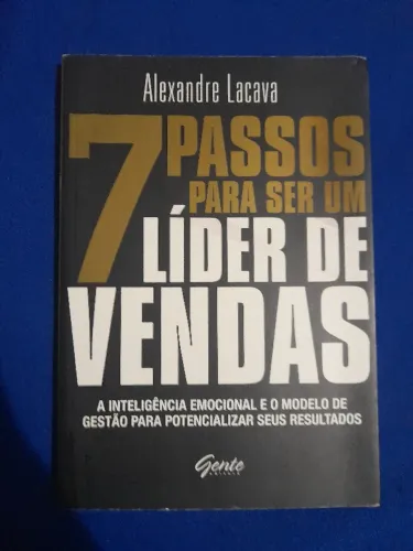 7 passos para ser um líder de vendas