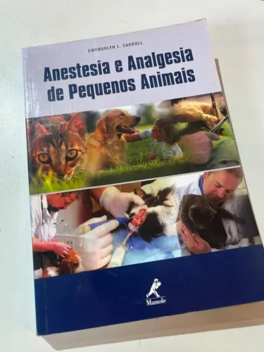 Anestesia E Analgesia De Pequenos Animais (usado)