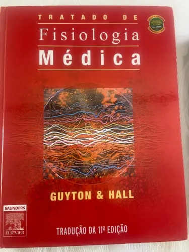 Tratado de Fisiologia - Guyton e Hall 11ed.