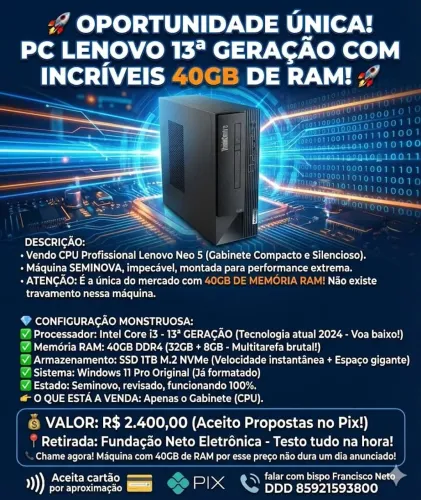 PC Lenovo i3 13ª Ger - 40GB RAM - SSD 1TB M.2 - Seminovo Impecável