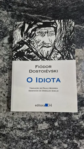 O Idiota - Fiódor Dostoiévski