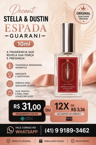 Decant 10ml Stella & Dustin ESPADA GUARANI Original 