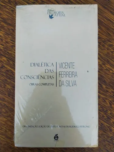 Livro Dialética Das Consciências De Vicente Ferreira