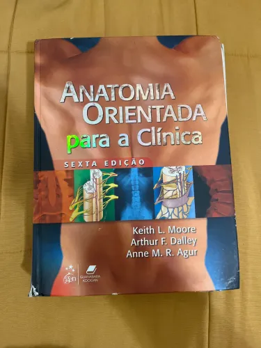 Livro Anatomia Orientada para Clínica Moore Dalley Aguiar 6ª edição