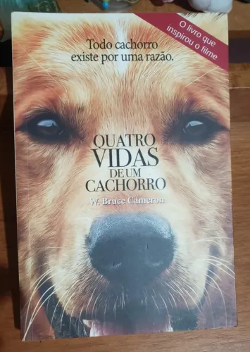 Livro - As quatro vidas de um cachorro.