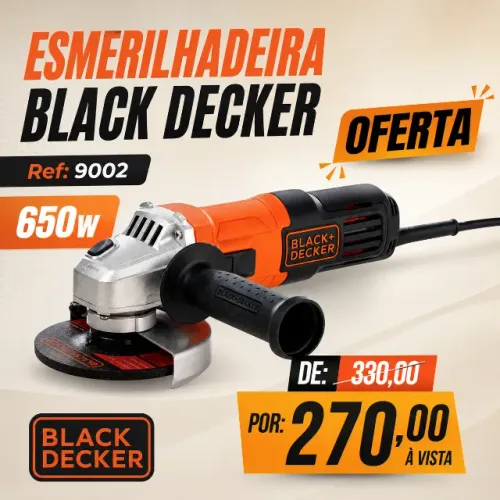 Esmerilhadeira Black Decker: 270,00 avista