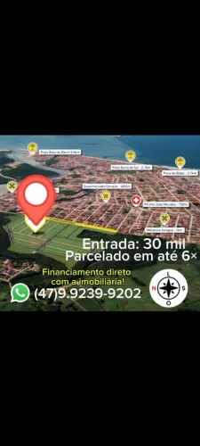 Terreno na Praia entrada Facilitada Irineu imóveis sinal de 5 mil + 5× de 5 Mil ou 30 mil