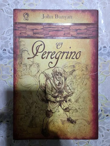 Livro O Peregrino - John Bunyan - Edição Completa CPAD